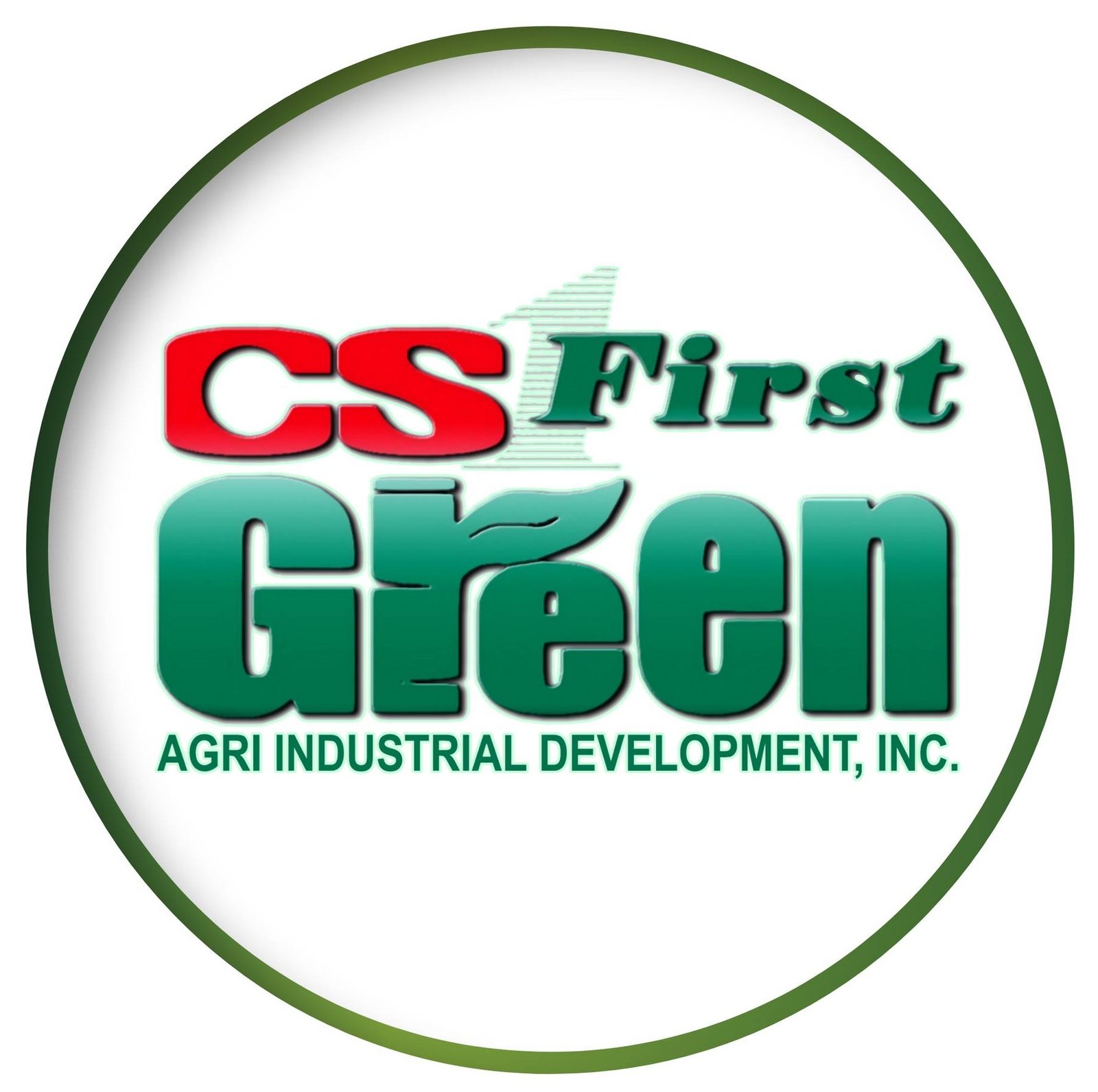 CS FIRST GREEN AGRI-INDUSTRIAL DEVELOPMENT, INC.